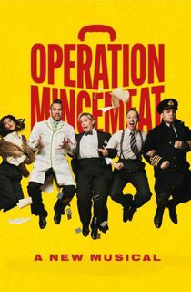 Operation Mincemeat - His Majesty's Theatre
