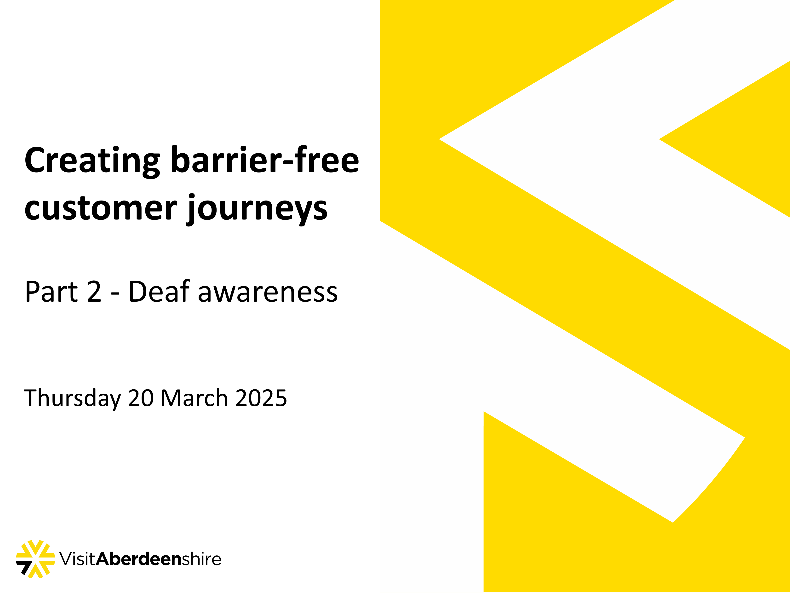 Creating Barrier-Free Customer Journeys Part 2 - Deaf Awareness